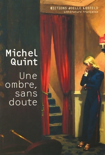 Une ombre, sans doute - Michel Quint - Livre