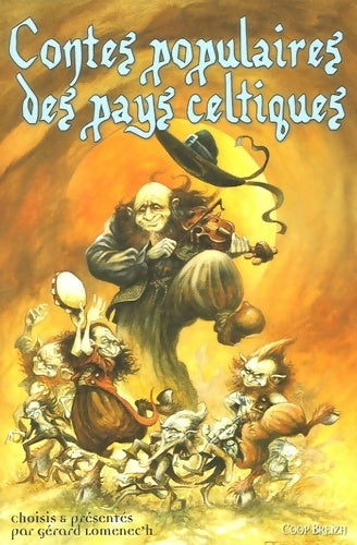 Contes populaires des pays celtiques - Gérard Lomenec'h - Livre