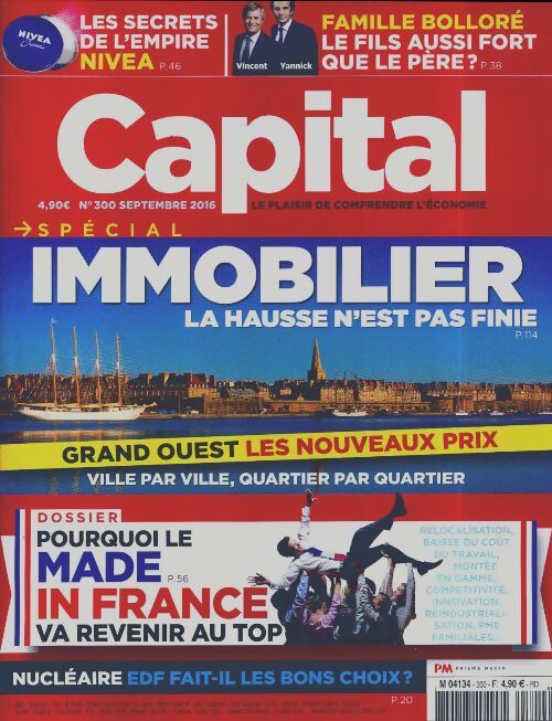 Capital n°300 : Immobilier, la hausse n'est pas finie - Collectif - Livre