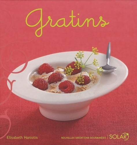 Gratins - Elisabeth Haniotis - Livre