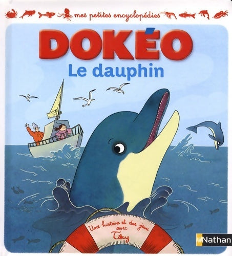 Le dauphin - Cécile Jugla - Livre