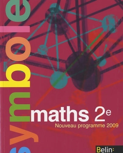 Maths Seconde 2009 - Claude Deschamps - Livre
