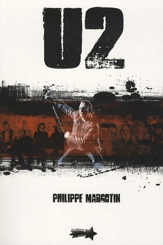 U2 - Philippe Margotin - Livre