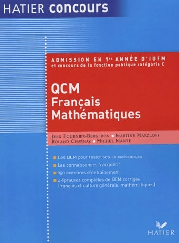 QCM français mathématiques. Admission en 1ère année d'IUFM - Jean Fournier-Bergeron - Livre