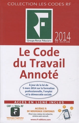 Code du travail annoté 2014 - Benjamin Marcelis - Livre