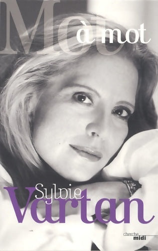 Mot à mot - Sylvie Vartan - Livre