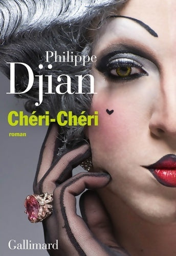 Chéri-chéri - Philippe Djian - Livre