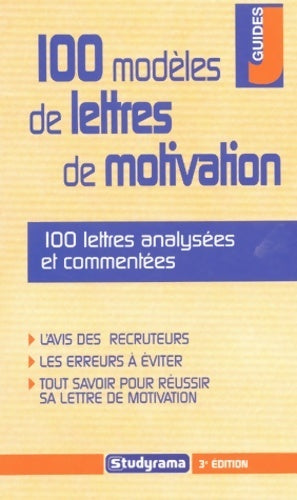 100 modèles de lettres de motivation - Camille Fontaine - Livre