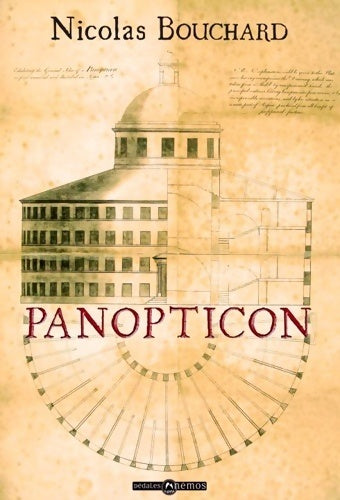 Panopticon - Nicolas Bouchard - Livre