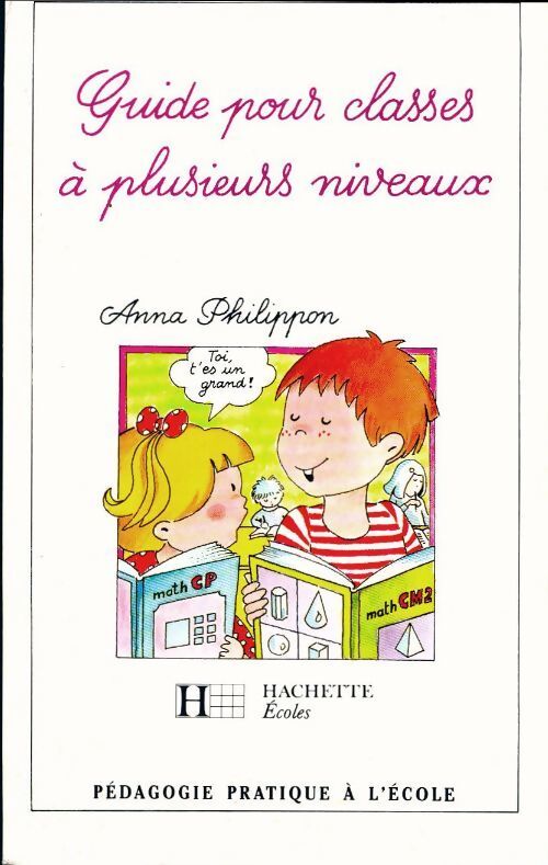 Guide pour classes à plusieurs niveaux - Anna Philippon - Livre