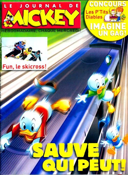 Le journal de Mickey n°2909 : Sauve qui peut ! - Collectif - Livre