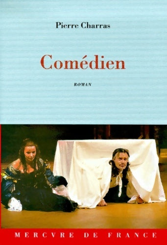 Comédien - Pierre Charras - Livre