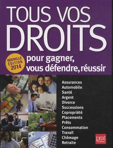 Tous vos droits pour gagner, vous défendre réussir 2014 - Isabelle Resmond-Michel - Livre