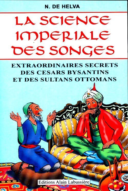 La science impériale des songes - N. De Helva - Livre