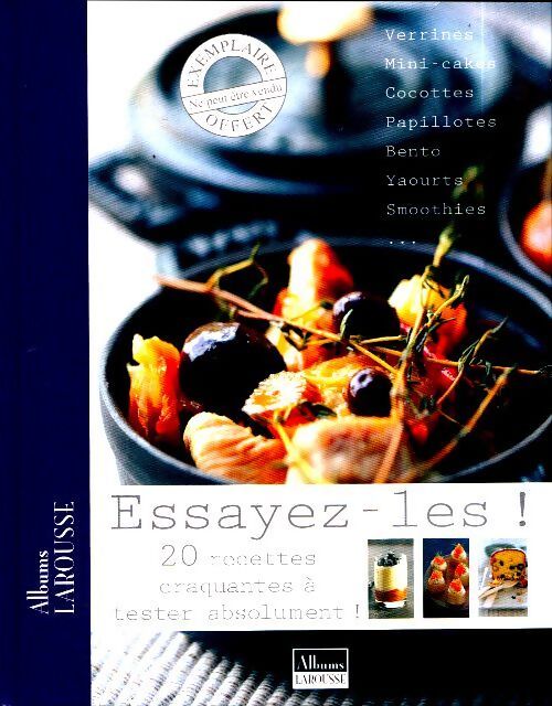 Essayez-les ! 20 recettes craquantes à tester absolument ! - Collectif - Livre