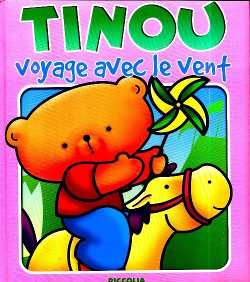 Tinou voyage avec le vent - Silvia Morales - Livre