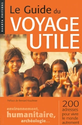 Guide du voyage utile 2000 - Collectif - Livre