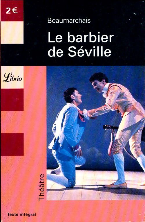 Le barbier de Séville - Beaumarchais - Livre