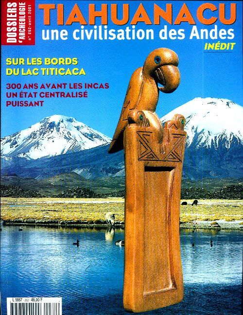 Les dossiers d'archéologie n°262 : Tianuanacu - Collectif - Livre