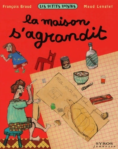 La maison s'agrandit - François Braud - Livre