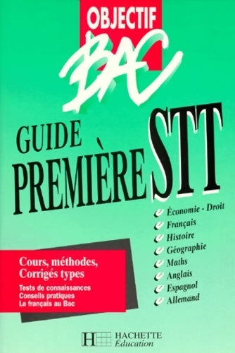 Guide première STT - Annie Sussel - Livre