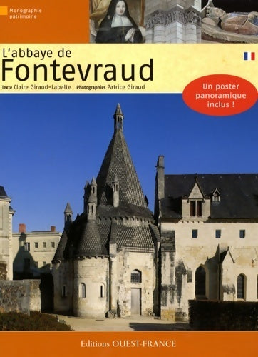 L'abbaye de Fontevraud - Claire Giraud-Labalte - Livre