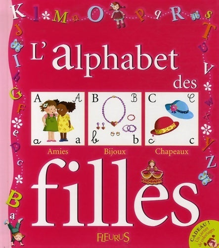 L'alphabet des filles - Marianne Barcilon - Livre