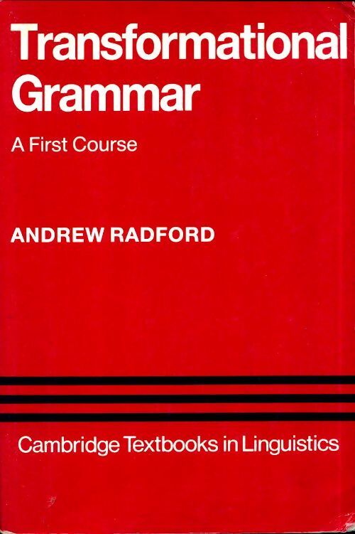 Transformational grammar. A first course - Andrew Radford - Livre