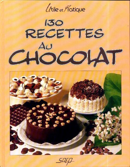130 recettes au chocolat - Collectif - Livre