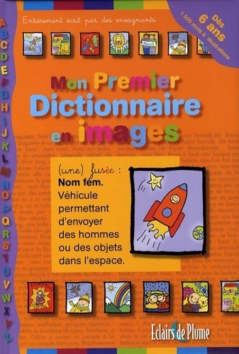 Mon premier dictionnaire en images - Collectif - Livre