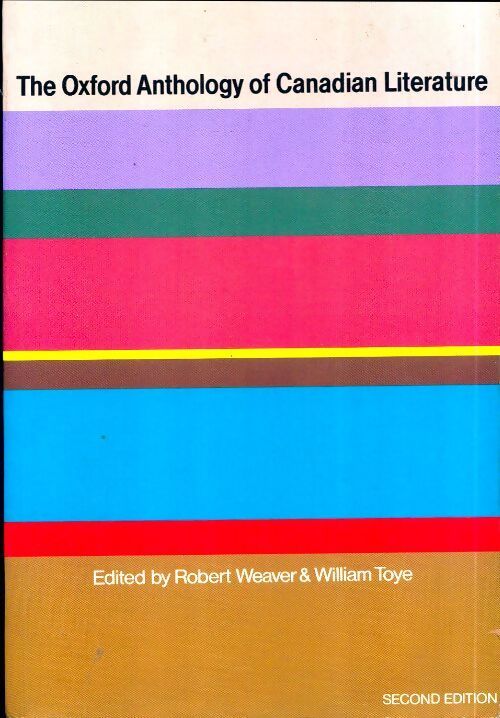 The oxford anthology of Canadian literature - Collectif - Livre