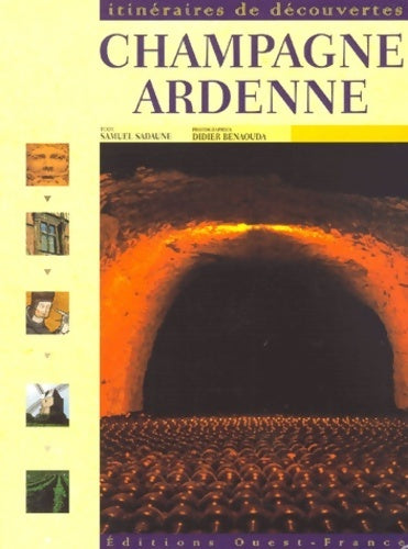 Champagne-Ardenne - Didier Benaouda - Livre