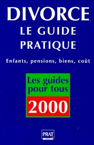 Divorce. Le guide pratique 2000 - Emmanuelle Vallas-Lenerz - Livre