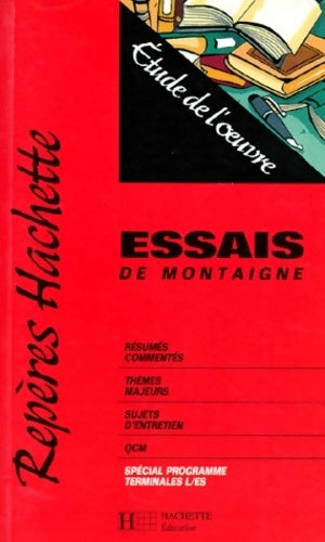 Les essais de Montaigne - Denis Roger-Vasselin - Livre