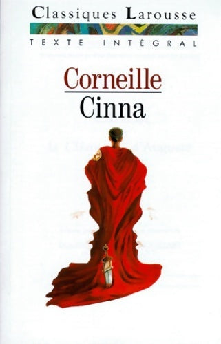 Cinna - Pierre Corneille - Livre