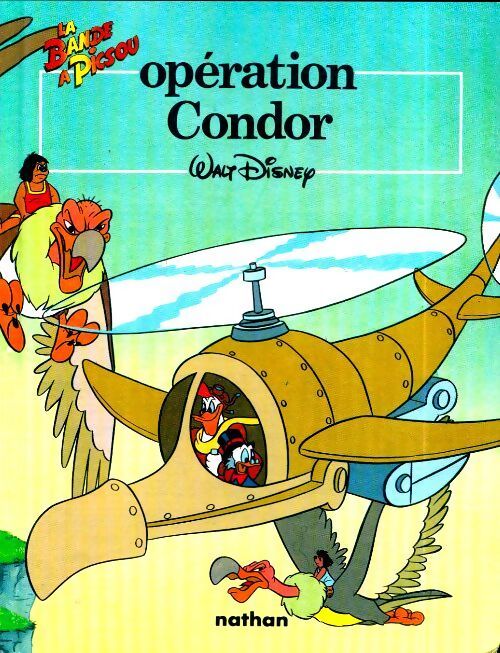 Opération condor - Disney - Livre