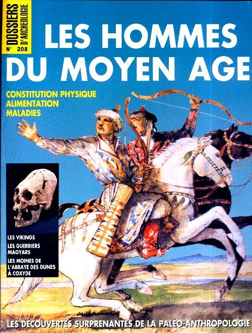 Les dossiers d'archéologie n°208 : Les hommes du Moyen Age - Collectif - Livre