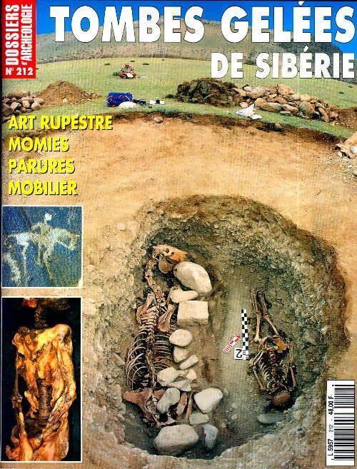 Les dossiers d'archéologie n°212 : Tombes gelées de Sibérie - Collectif - Livre