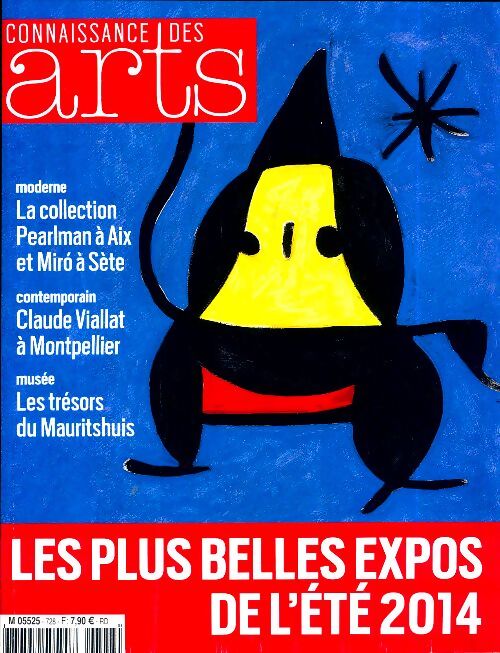 Connaissance des arts n°728 : Les plus belles expos de l'été 2014 - Collectif - Livre