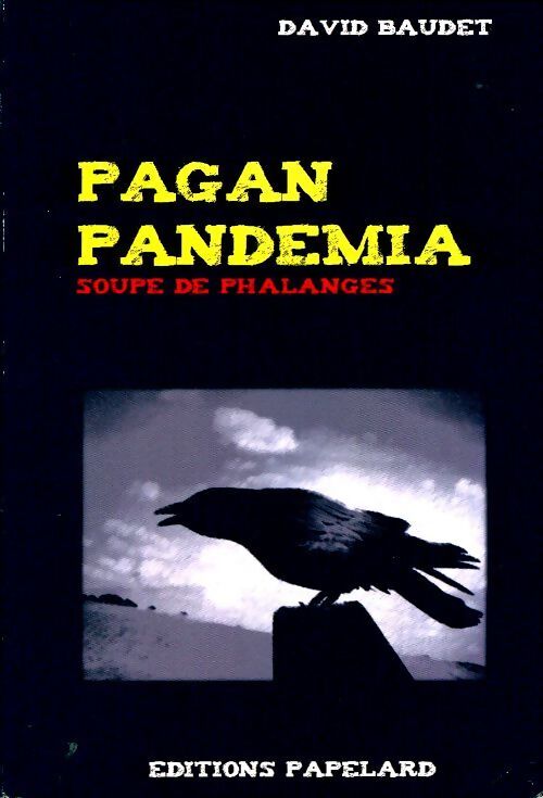 Pagan pandemia - David Baudet - Livre