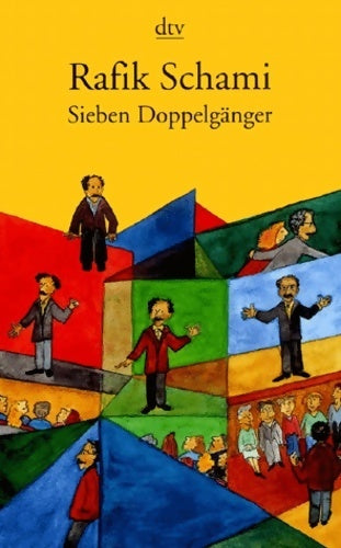Sieben doppelgänger - Rafik Schami - Livre