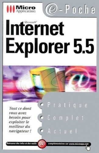 Internet explorer 5.5 - Mark-Torben Rudolph - Livre