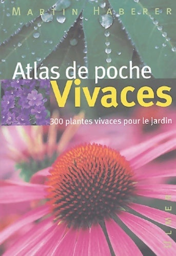 Atlas de poche vivaces - Martin Haberer - Livre