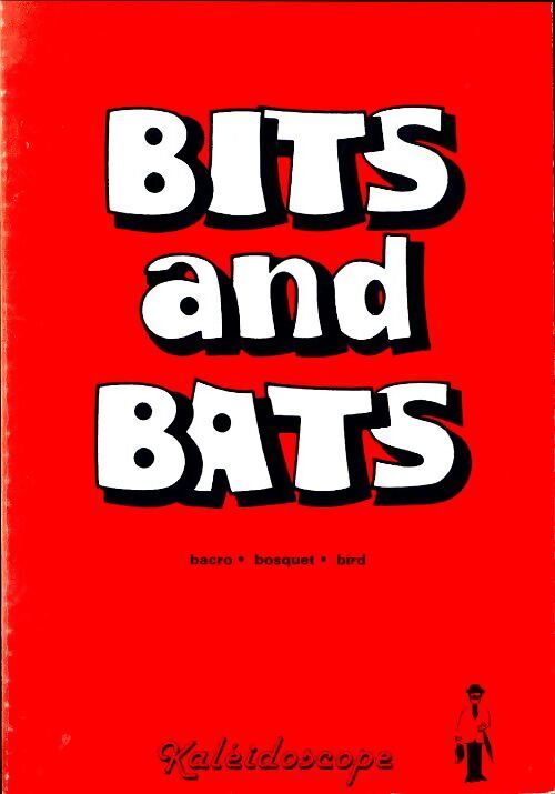 Bits and bats - Collectif - Livre