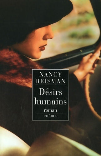 Désirs humains - Nancy Reisman - Livre