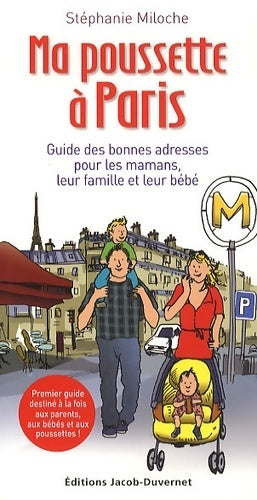Ma poussette à Paris - Stéphanie Miloche - Livre