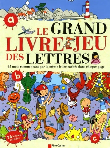 Le grand livre-jeu des lettres - Thierry Nouveau - Livre
