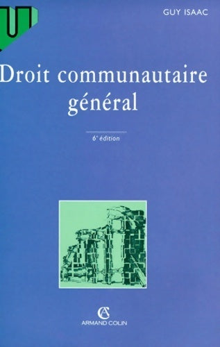 Droit communautaire général - Guy Isaac - Livre