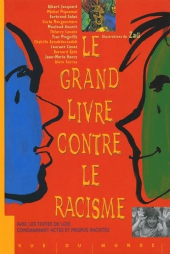 Le grand livre contre le racisme - Collectif - Livre