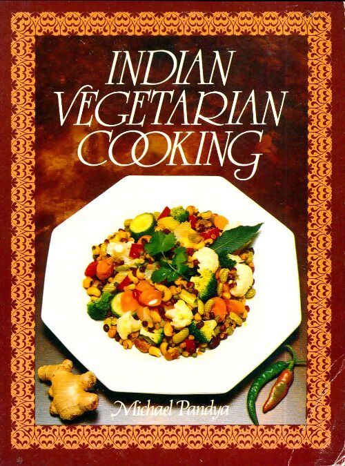 Indian vegetarian cookery - Michael Pandya - Livre